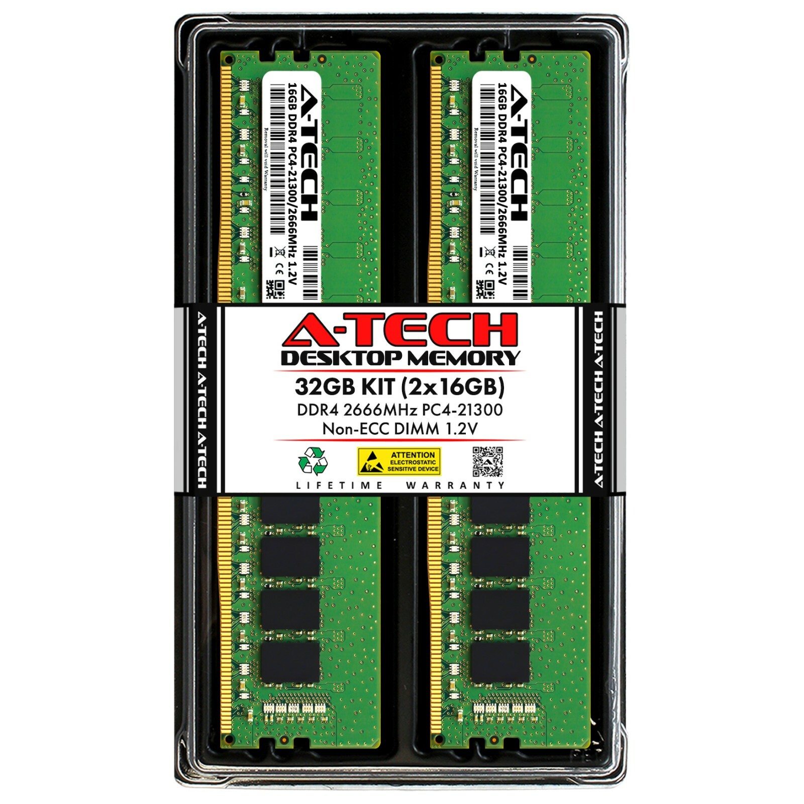 A-Tech 32GB 2x 16GB PC4-21300 Desktop DDR4 2666 MHz DIMM 288-Pin Memory RAM Kit A-Tech 32GB 2x 16GB PC4-21300 Desktop DDR4 2666 MHz DIMM 288-Pin Memory RAM Kit