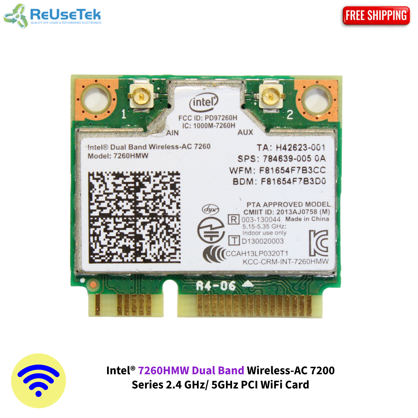 Intel® 7260HMW Dual Band Wireless-AC 7200 Series 2.4 GHz/ 5GHz PCI WiFi Card